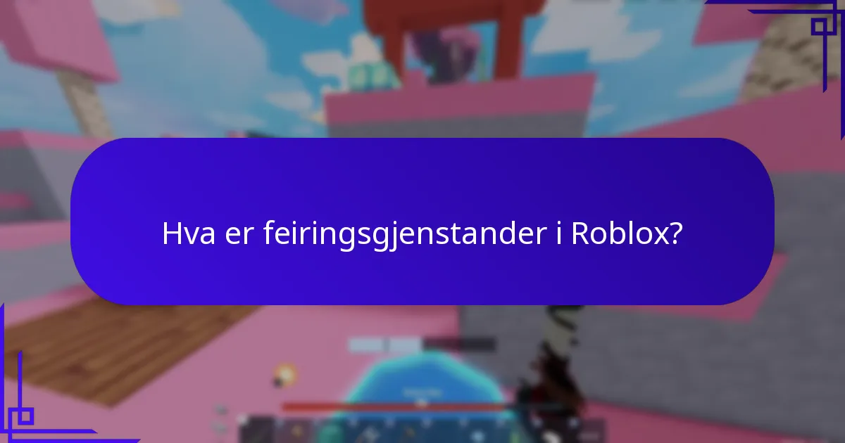 Hva er jubileumsbelønninger i Roblox?