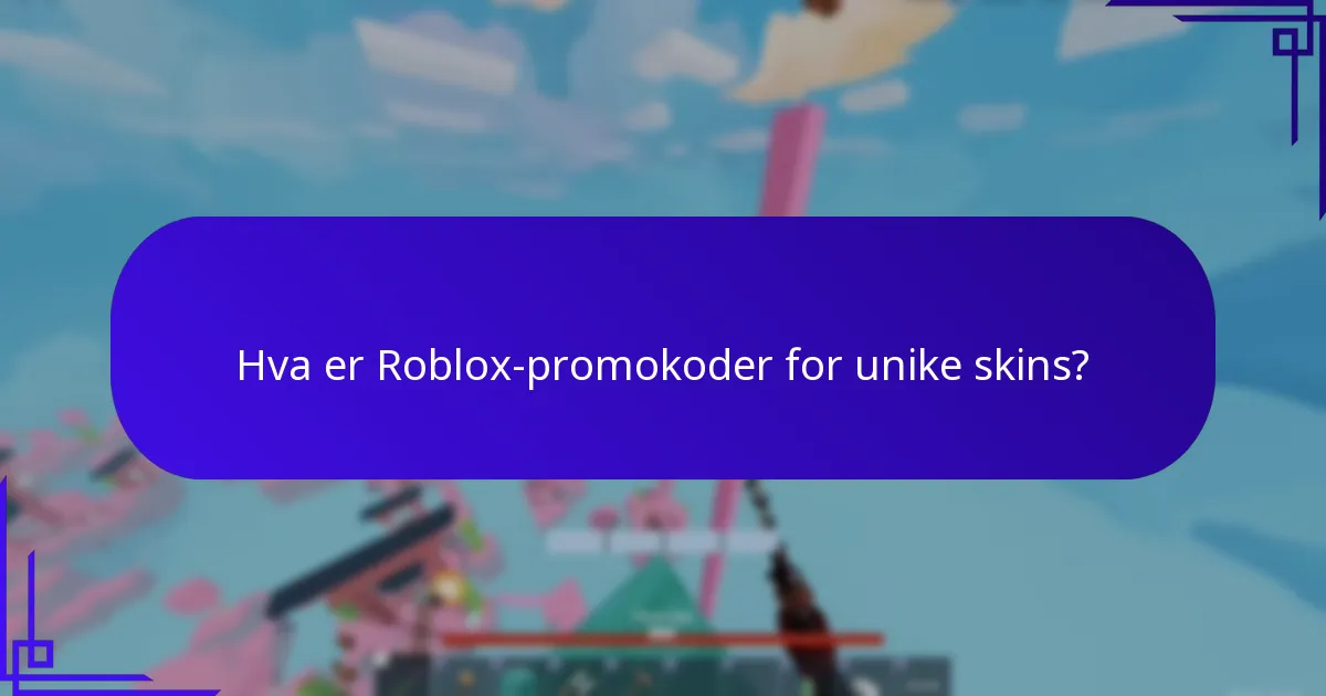 Hvordan finne de nyeste Roblox-promokodene?