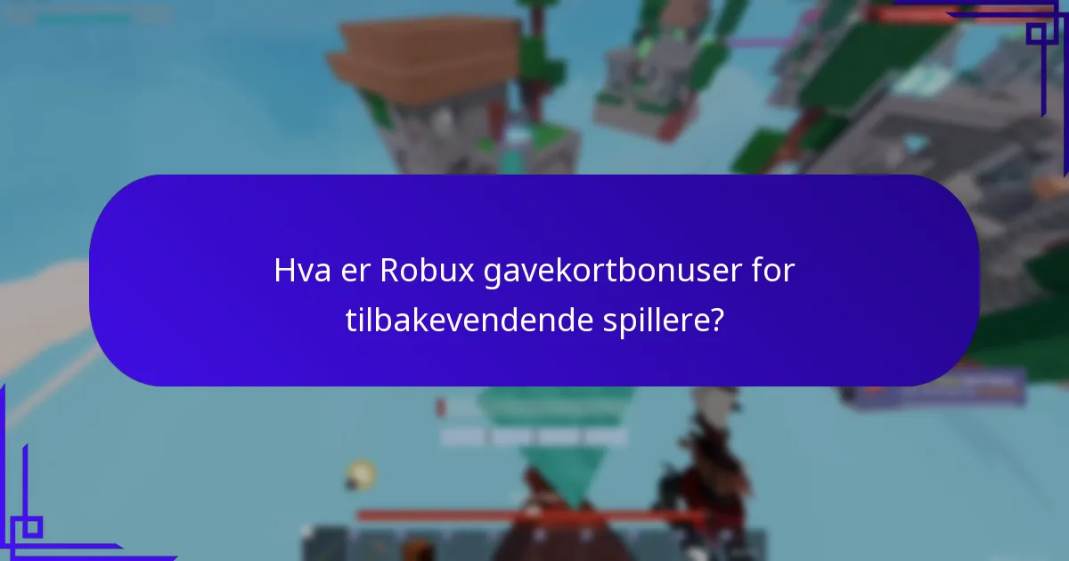 Hvor kan jeg kjøpe Robux gavekort med bonuser?