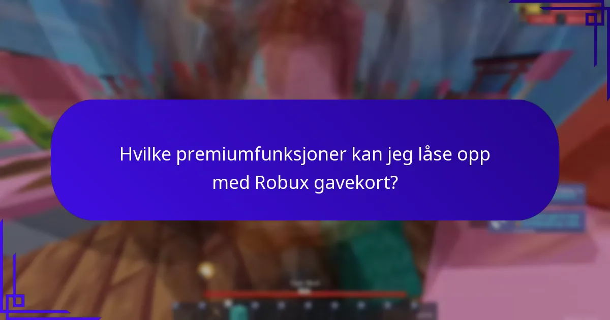 Hvilket eksklusivt innhold er tilgjengelig med Robux gavekortbonuser?